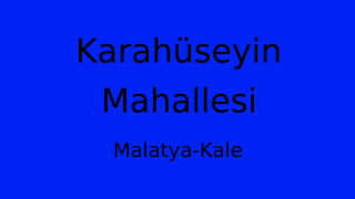 Karahüseyin Mahallesi Thumbnail