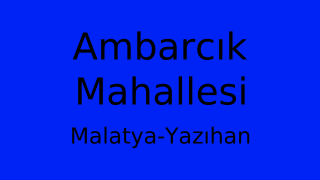 Ambarcık Mahallesi Thumbnail