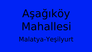 Aşağıköy Mahallesi Thumbnail