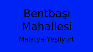 Bentbaşı Mahallesi Thumbnail