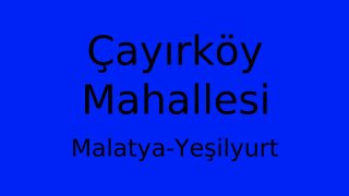 Çayırköy Mahallesi Thumbnail