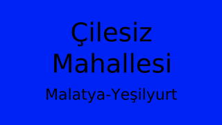 Çilesiz Mahallesi Thumbnail