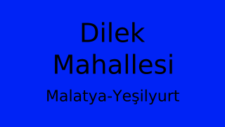 Dilek Mahallesi Thumbnail