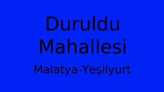 Duruldu Mahallesi Thumbnail