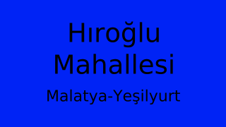 Hıroğlu Mahallesi Thumbnail