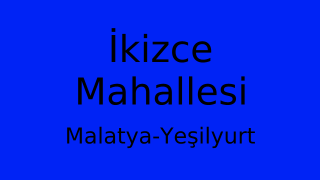 İkizce Mahallesi Thumbnail