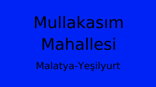 Mullakasım Mahallesi Thumbnail
