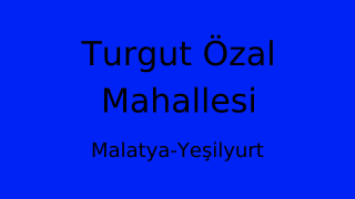Turgut Özal Mahallesi Thumbnail