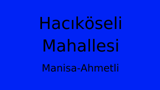 Hacıköseli Mahallesi Thumbnail