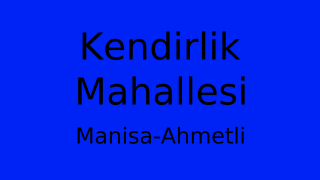Kendirlik Mahallesi Thumbnail