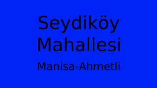 Seydiköy Mahallesi Thumbnail