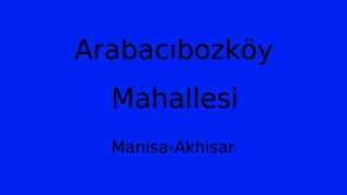 Arabacıbozköy Mahallesi Thumbnail