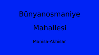 Bünyanosmaniye Mahallesi Thumbnail