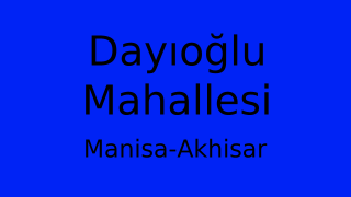 Dayıoğlu Mahallesi Thumbnail