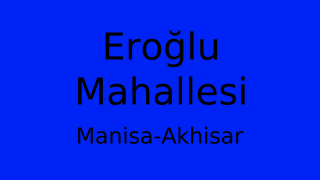Eroğlu Mahallesi Thumbnail