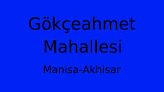 Gökçeahmet Mahallesi Thumbnail