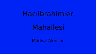 Hacıibrahimler Mahallesi Thumbnail