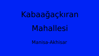 Kabaağaçkıran Mahallesi Thumbnail