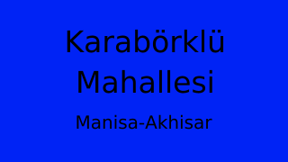 Karabörklü Mahallesi Thumbnail