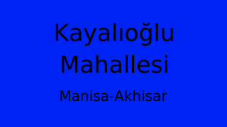 Kayalıoğlu Mahallesi Thumbnail