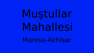 Muştullar Mahallesi Thumbnail