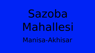 Sazoba Mahallesi Thumbnail