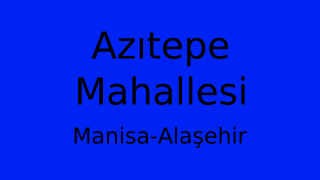 Azıtepe Mahallesi Thumbnail