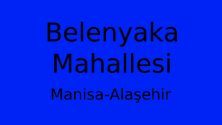 Belenyaka Mahallesi Thumbnail