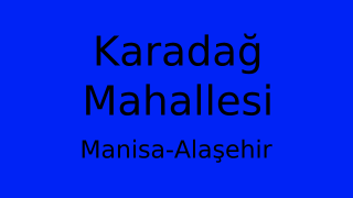 Karadağ Mahallesi Thumbnail