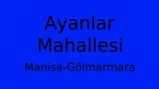 Ayanlar Mahallesi Thumbnail