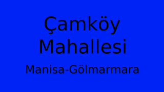 Çamköy Mahallesi Thumbnail