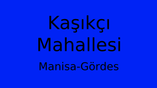 Kaşıkçı Mahallesi Thumbnail