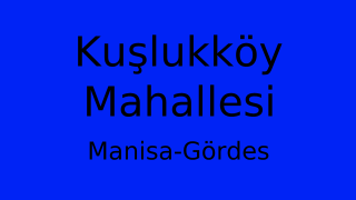 Kuşlukköy Mahallesi Thumbnail