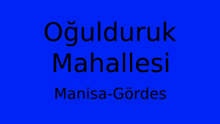 Oğulduruk Mahallesi Thumbnail