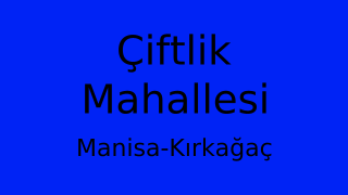 Çiftlik Mahallesi Thumbnail