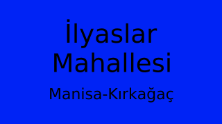 İlyaslar Mahallesi Thumbnail