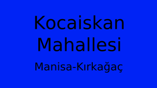 Kocaiskan Mahallesi Thumbnail