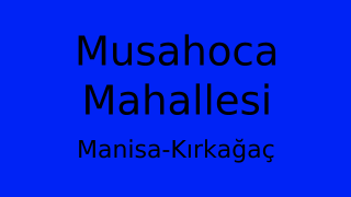 Musahoca Mahallesi Thumbnail
