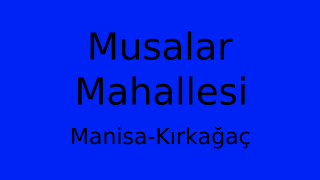 Musalar Mahallesi Thumbnail
