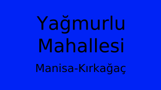 Yağmurlu Mahallesi Thumbnail