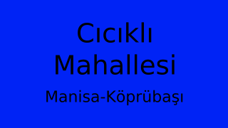 Cıcıklı Mahallesi Thumbnail