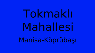 Tokmaklı Mahallesi Thumbnail