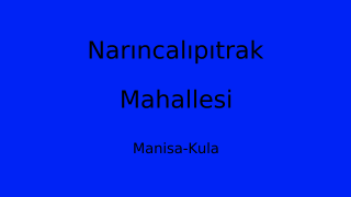Narıncalıpıtrak Mahallesi Thumbnail
