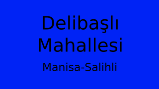 Delibaşlı Mahallesi Thumbnail