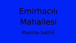 Emirhacılı Mahallesi Thumbnail