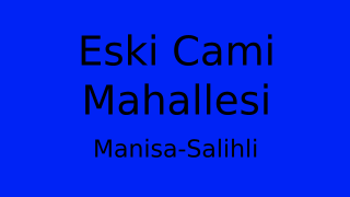 Eski Cami Mahallesi Thumbnail