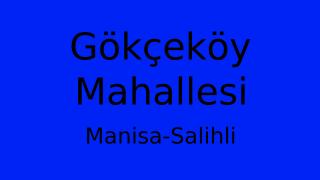 Gökçeköy Mahallesi Thumbnail
