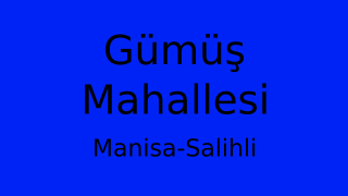 Gümüş Mahallesi Thumbnail