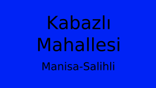 Kabazlı Mahallesi Thumbnail