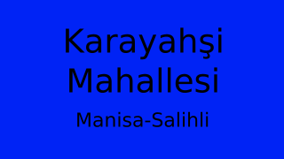 Karayahşi Mahallesi Thumbnail